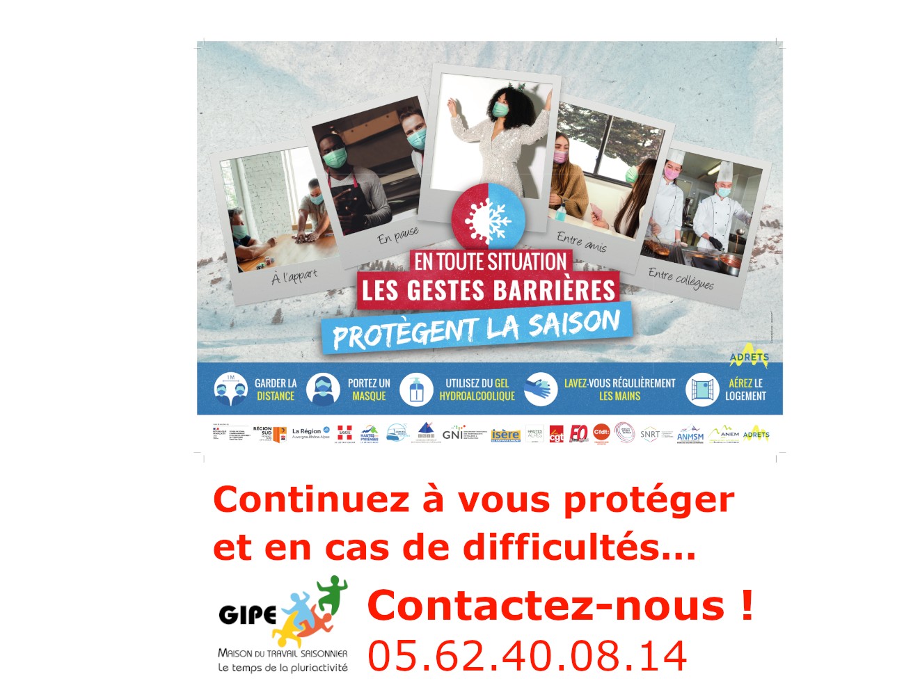 En toute situation, les gestes barrières protègent la saison !