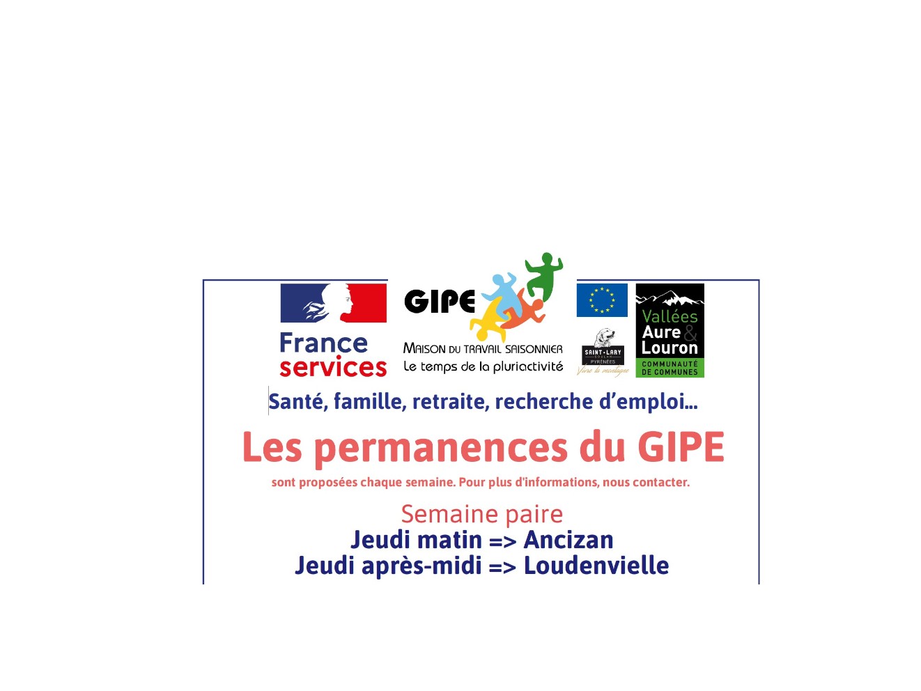 Permanence du GIPE  ce jeudi matin à Ancizan et après-midi à Loudenvielle